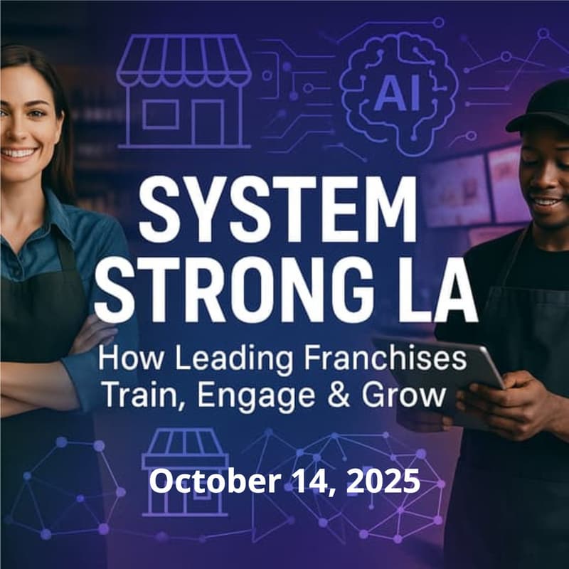 Cover Image for System Strong LA: How Leading Franchises Train, Engage & Grow
