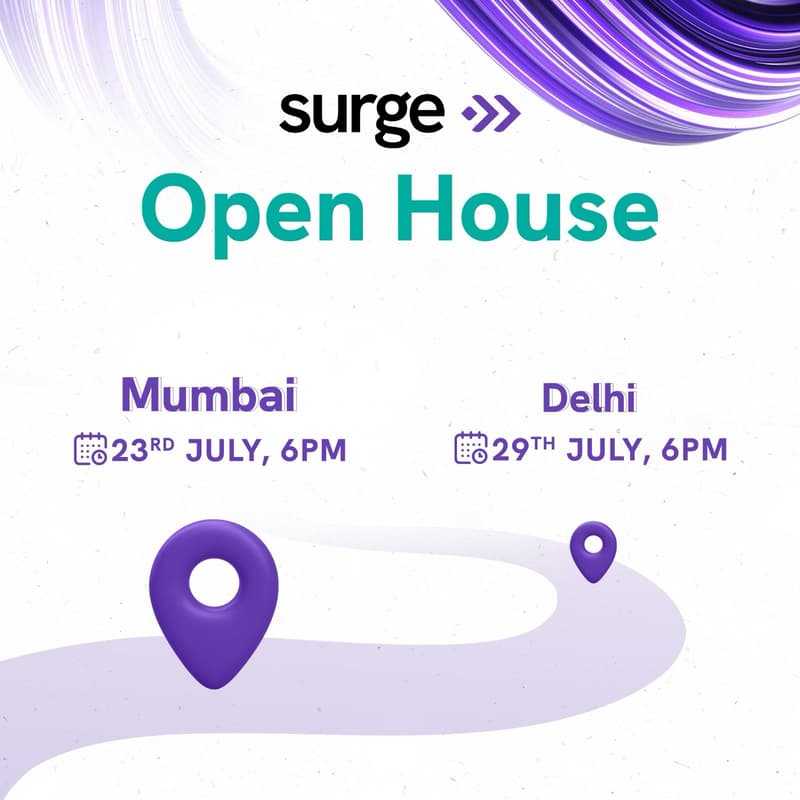Cover Image for Surge Open House: Mumbai & Delhi 🚀