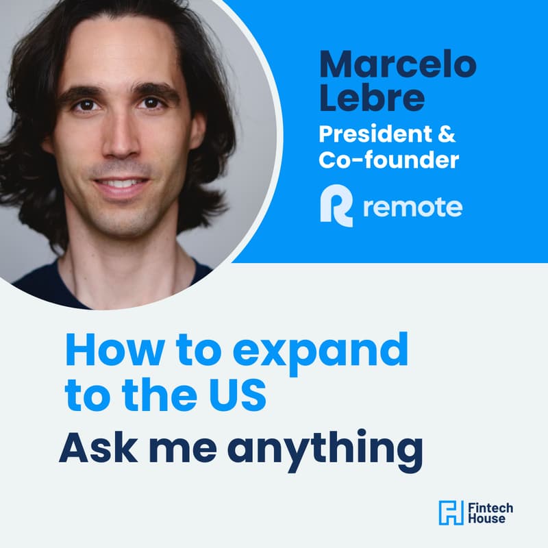 Cover Image for How to Expand to the US? Ask me anything wih Marcelo Lebre, President of Remote