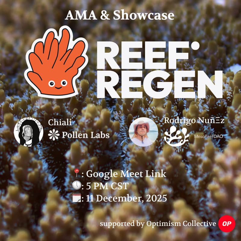 Cover Image for Pollen Labs x Mesoreef DAO: Reef.Regen AMA & Showcase