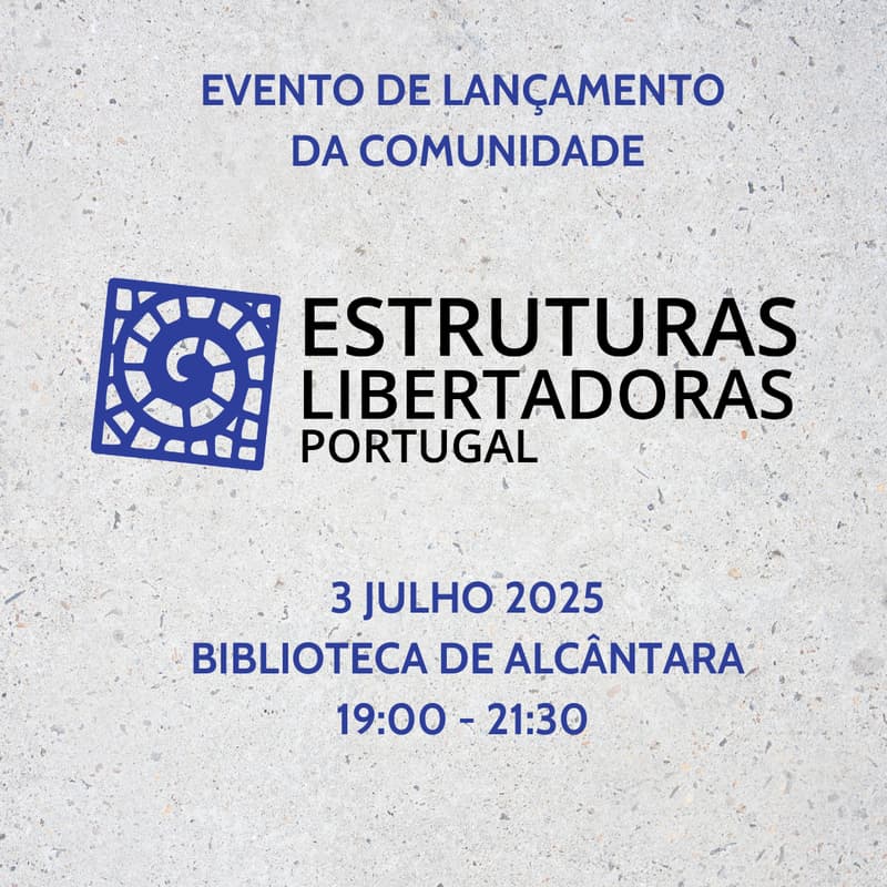 Cover Image for Lançamento da comunidade ELP - Estruturas Libertadoras Portugal