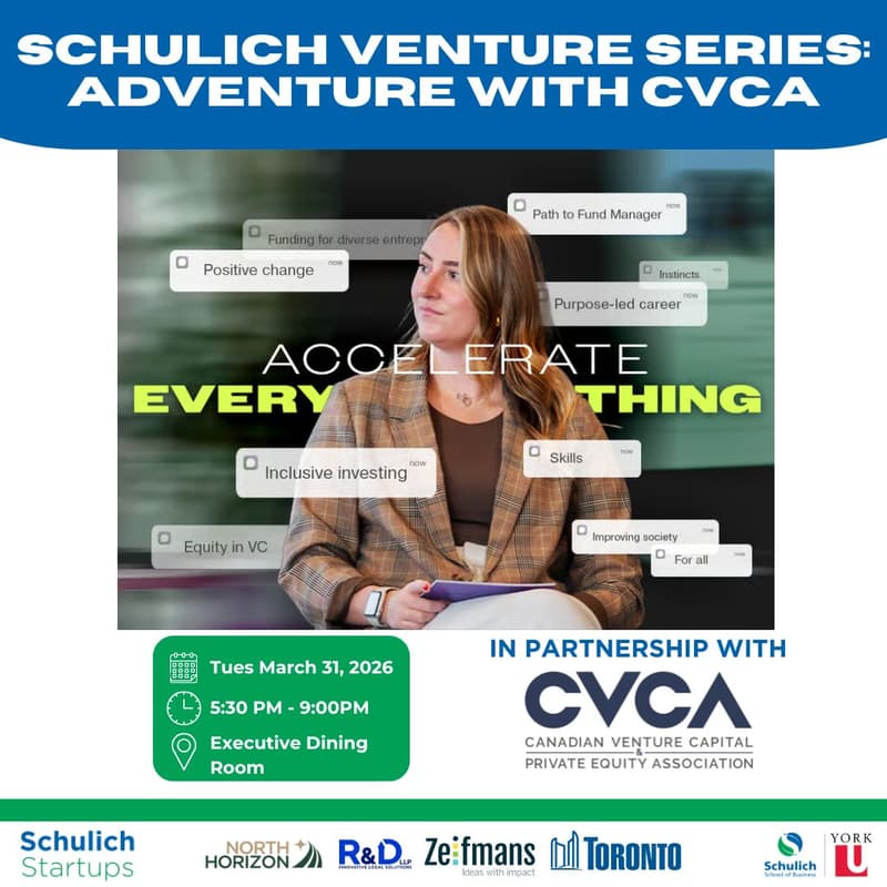 Cover Image for Schulich Venture Series presents: adVENTURE with CVCA at York University