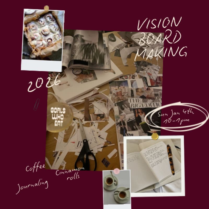 Cover Image for Vision Board Making + Journaling + Cinnamon Rolls