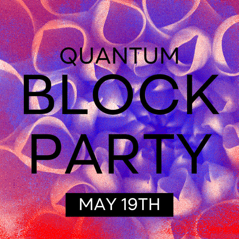 Cover Image for Quantum Block Party #QM26