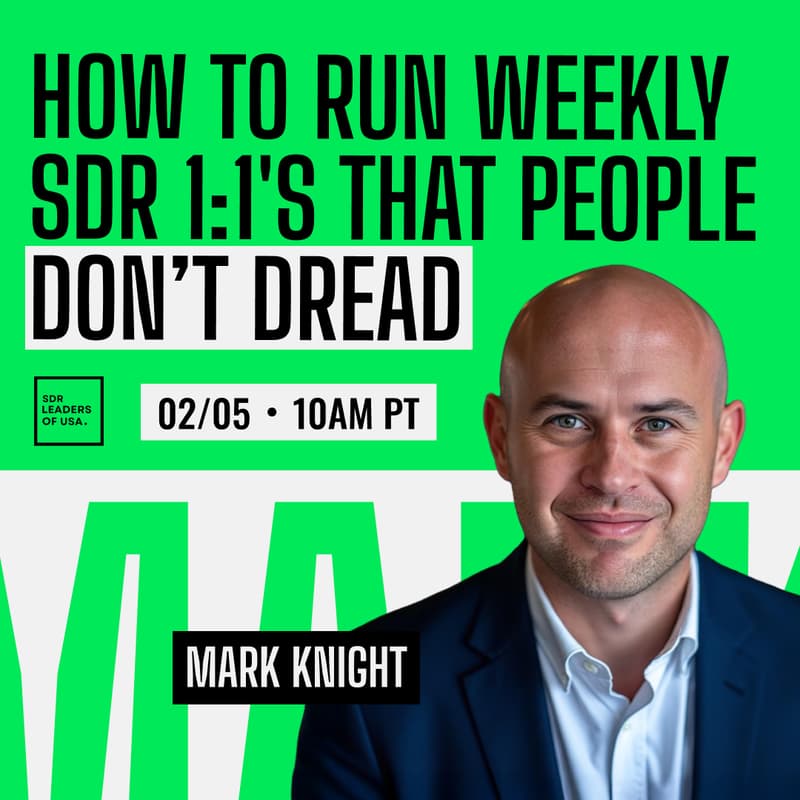 Cover Image for How To Run Weekly SDR 1:1's That People Don’t Dread