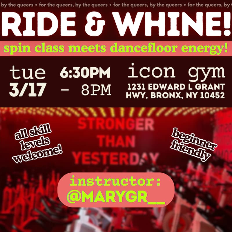 Cover Image for RIDE & WHINE!: a soft(spaces) spin class @ Icon Gym 🚴🏾 🎉 🔥