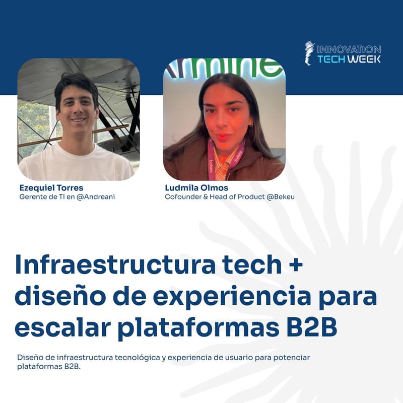 Cover Image for Infraestructura tech + diseño de experiencia para escalar plataformas B2B.