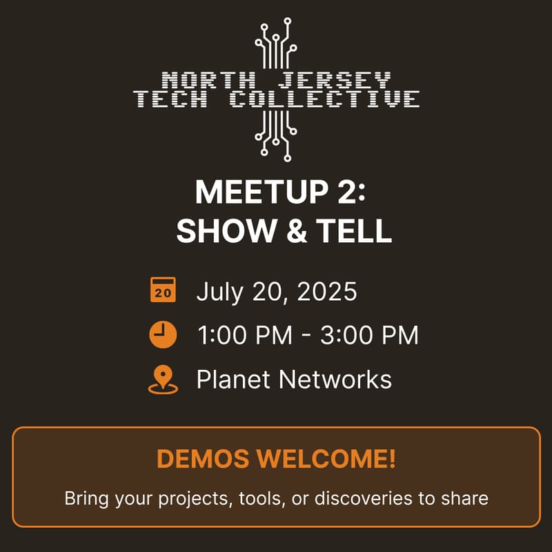Cover Image for North Jersey Tech Collective Show & Tell