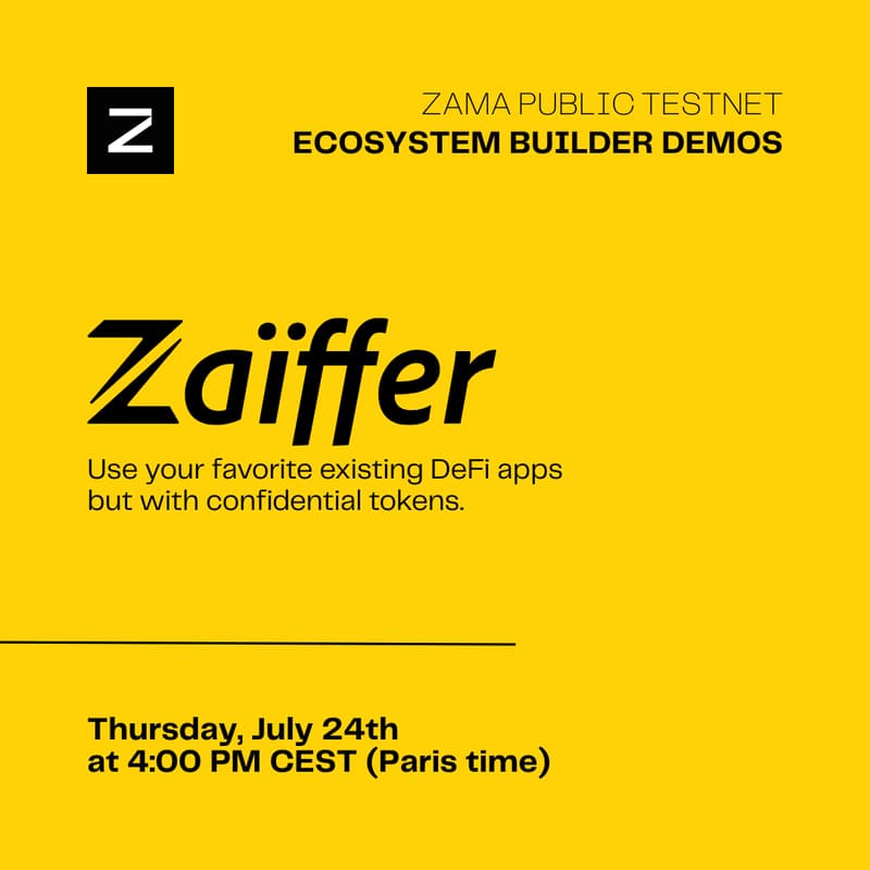 Cover Image for Zama Ecosystem Builder Demos: Zaïffer
