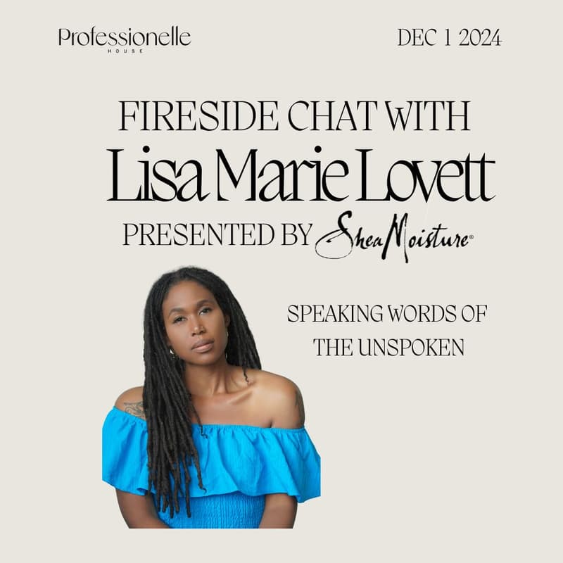 Cover Image for Fireside Chat with Lisa Marie Lovett Presented by SheaMoisture