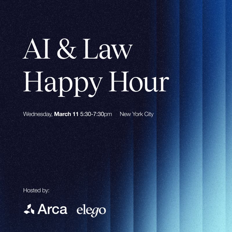 Cover Image for Arca x Elego Legal Week Happy Hour