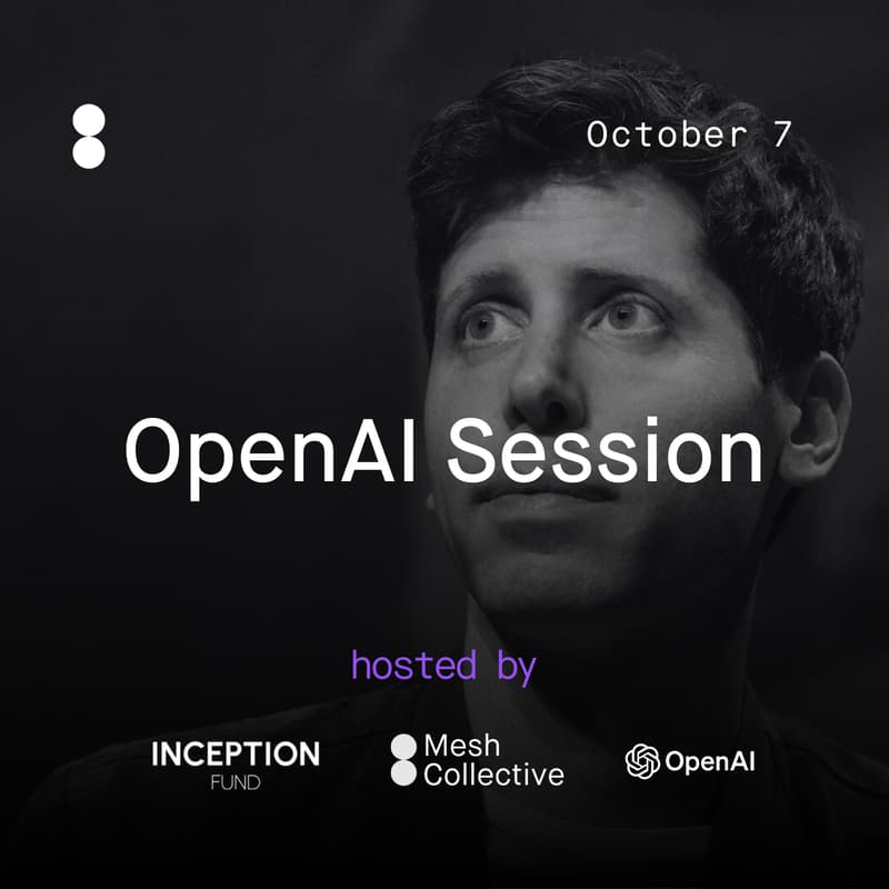 Cover Image for OpenAI Session @ SF HQ, by Inception Fund & Mesh