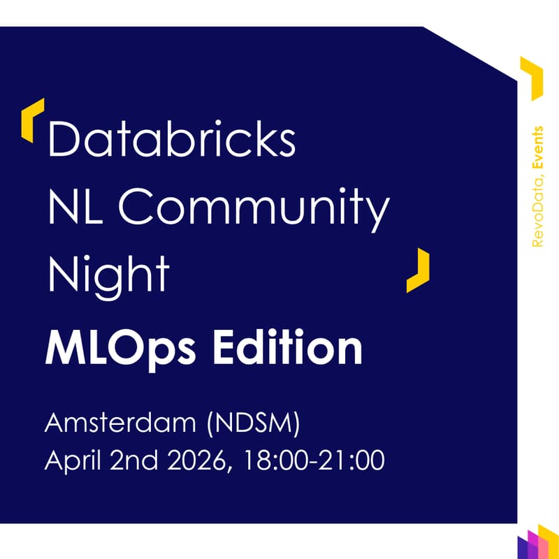 Cover Image for Databricks NL Community Night – MLOps Edition