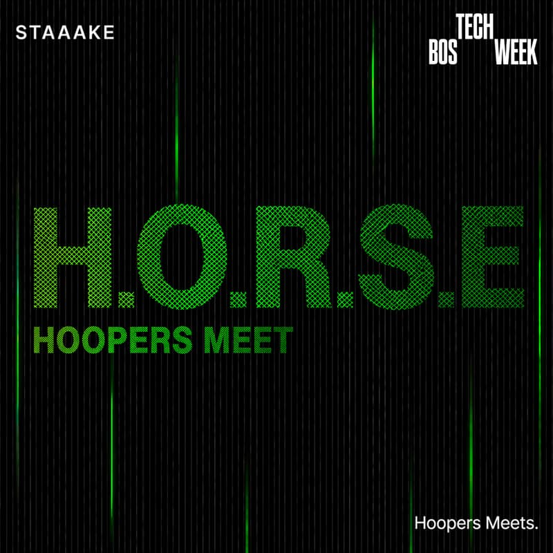 Cover Image for H.O.R.S.E Hoopers Meet - #BOSTechWeek — Hoopers Meet