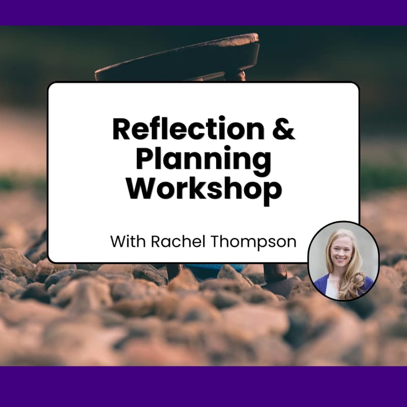 Cover Image for Reflection & Planning Workshop