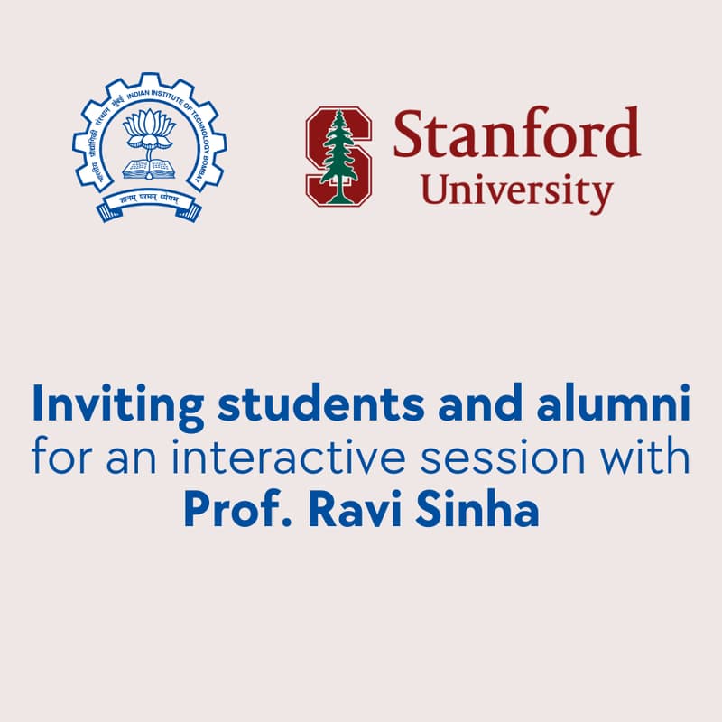 Cover Image for Meet Prof. Ravi Sinha (IIT Bombay): Pathways to faculty roles at IITB + research initiatives