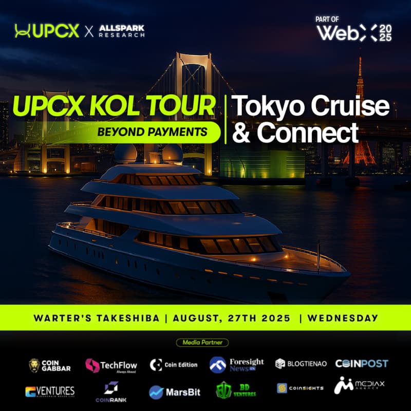 Cover Image for UPCX KOL Tour: Tokyo Cruise & Connect