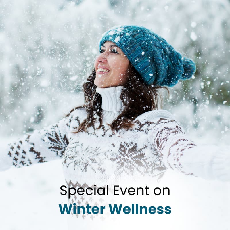 Winter Wellness: How to Thrive in the Cold Months ☃ Special Event ...