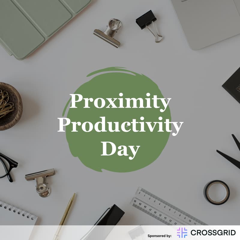 Cover Image for Proximity Productivity Day