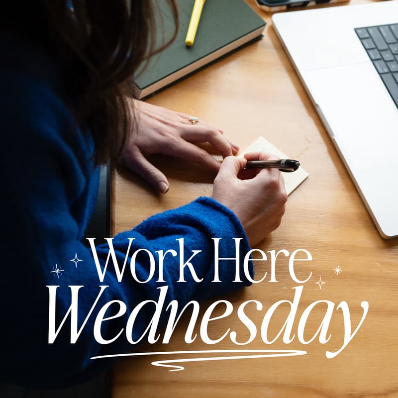 Cover Image for Work Here Wednesday