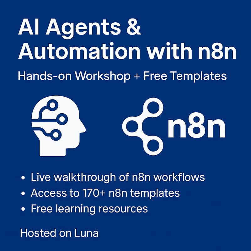 Cover Image for AI Agents & Automation with n8n: Hands-on Workshop + Free Templates
