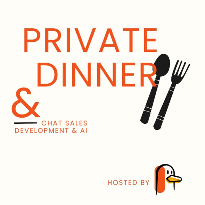 Cover Image for Private Dinner - Chat Sales Development and AI