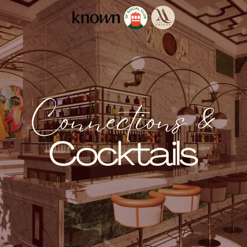 Cover Image for Connections & Cocktails: SF Social Club x Known