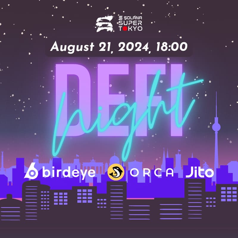 Cover Image for Super Tokyo - DeFi Night