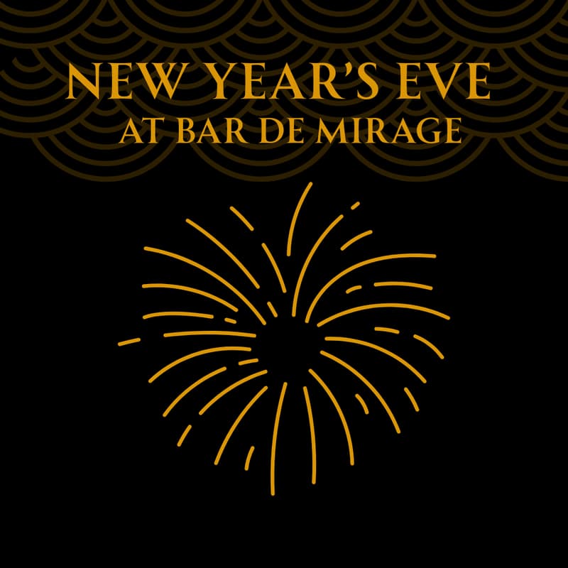 Cover Image for New Year's Eve at BAR de MIRAGE  🎆