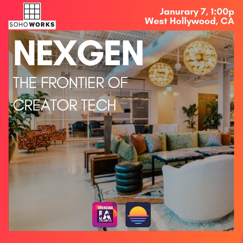 Cover Image for Creator Tech LA: The Intersection of Social, Commerce & Finance #LATechWeek