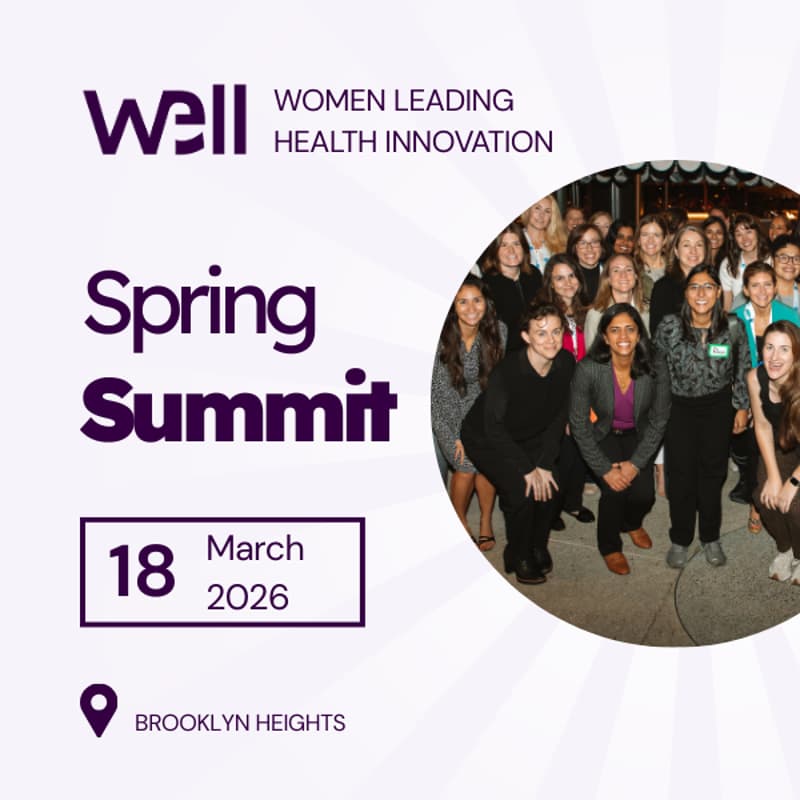 Cover Image for WELL Spring Summit 2026 (Women Leading Health Innovation)