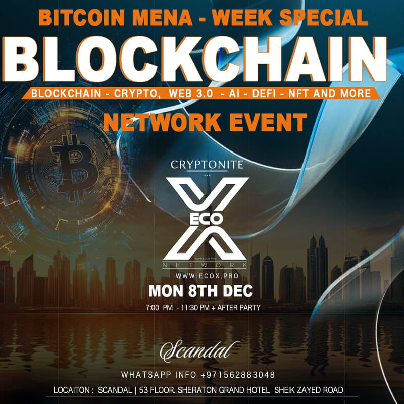 Cover Image for BITCOIN MENA WEEK SPECIAL - EcoX Blockchain & Crypto Network Event!