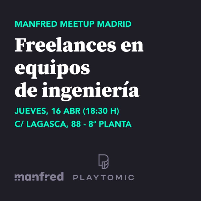 Cover Image for Manfred Meetup: Freelances en equipos de ingeniería