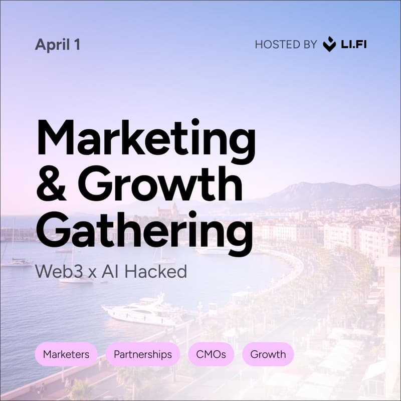 Cover Image for Marketing & Growth Gathering: Web3 x AI, Hacked ETHCC Cannes · Edition
