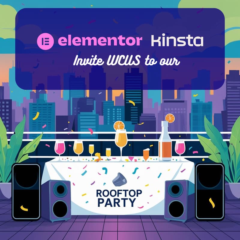 Cover Image for Elementor & Kinsta WCUS Rooftop Party 🥂