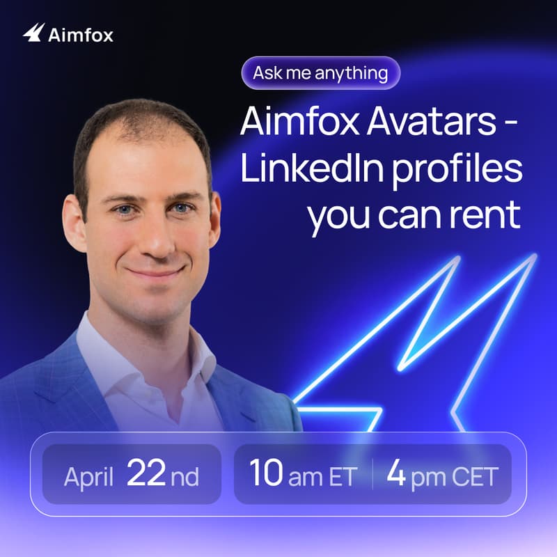 Cover Image for AMA - Aimfox Avatars - scale LinkedIn outreach by renting profiles