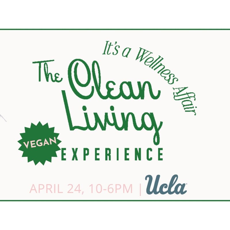 Cover Image for Clean Living Vegan Experience at UCLA