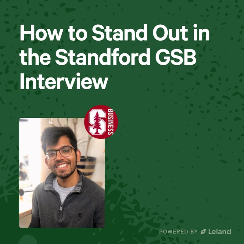 Cover Image for How to Stand Out in the Stanford GSB Interview
