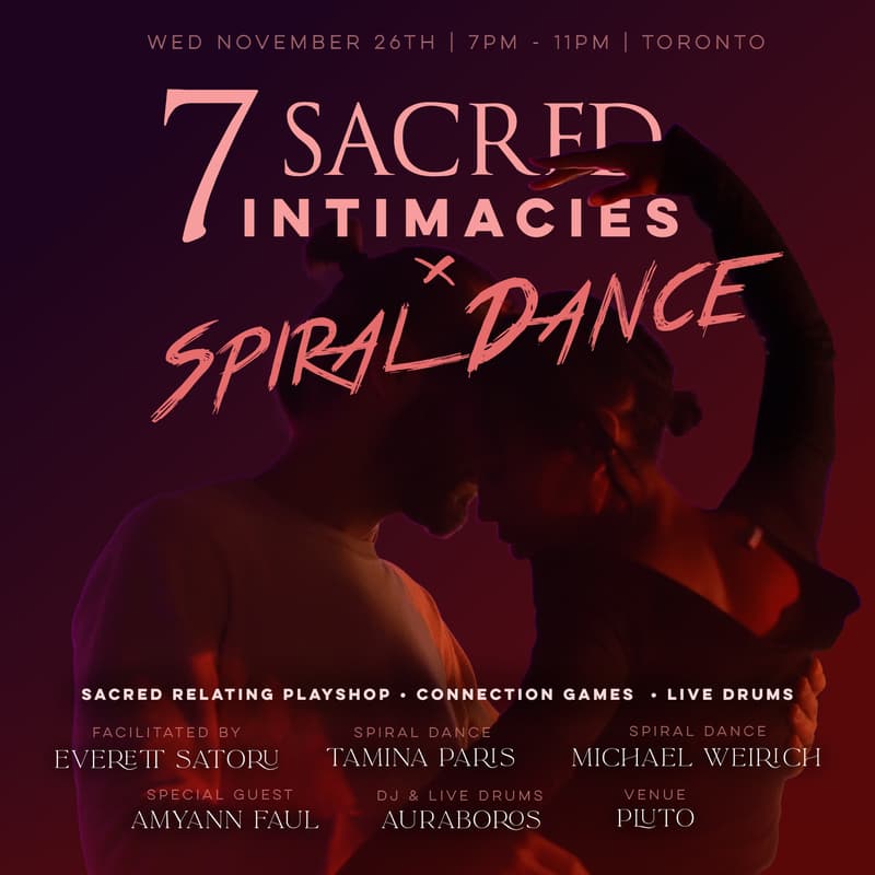 Cover Image for 🌹 The 7 Intimacies Playshop: Spiral Dance Edition
