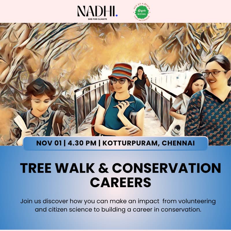 Cover Image for Tree Walk & Conservation Careers (Nadhi Chennai)