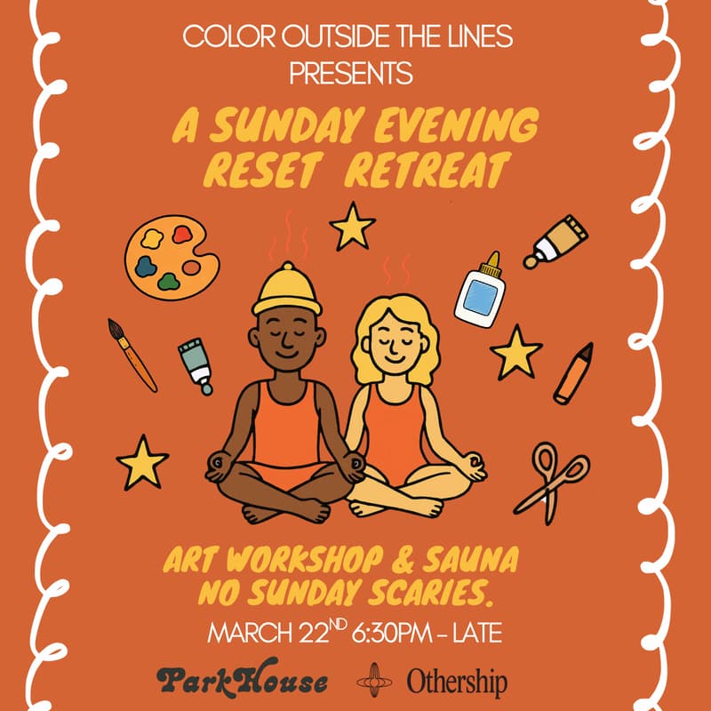 Cover Image for Color Outside the Lines: Sunday Evening Reset Retreat