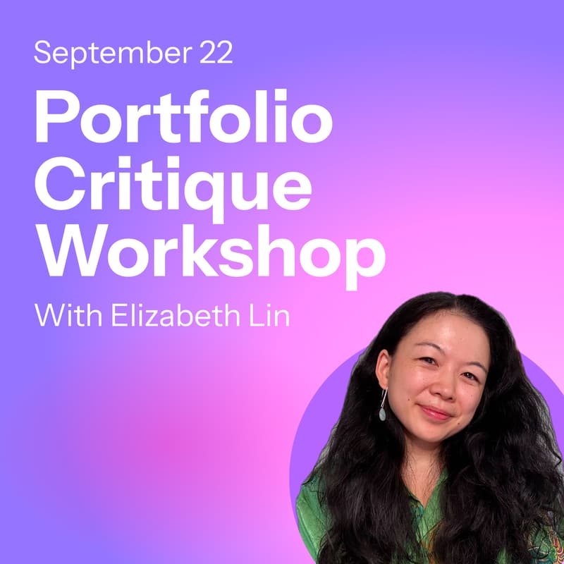 Cover Image for Portfolio Critique Workshop with Elizabeth Lin