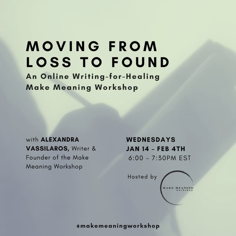 Cover Image for Moving From Loss to Found: Make Meaning Workshop