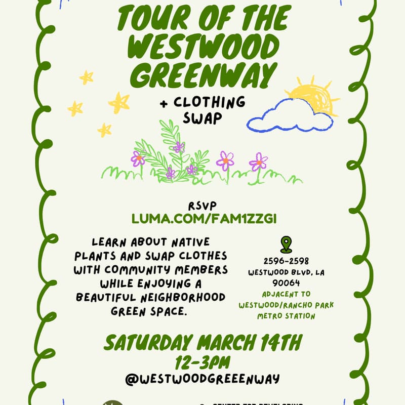 Cover Image for Tour of the Westwood Greenway: Native Plants, Water Filtration & Clothing Swap!