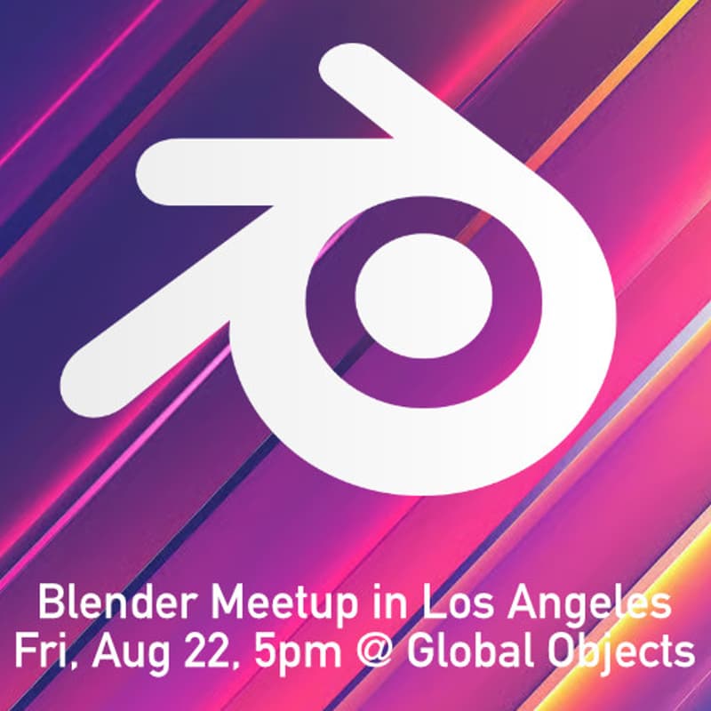 Cover Image for Blender Meetup in LA @ Global Objects