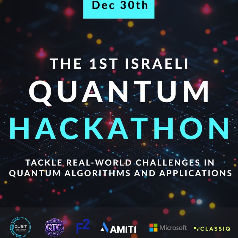 Cover Image for ​The 1st Israeli Quantum Hackathon Preparation Workshop