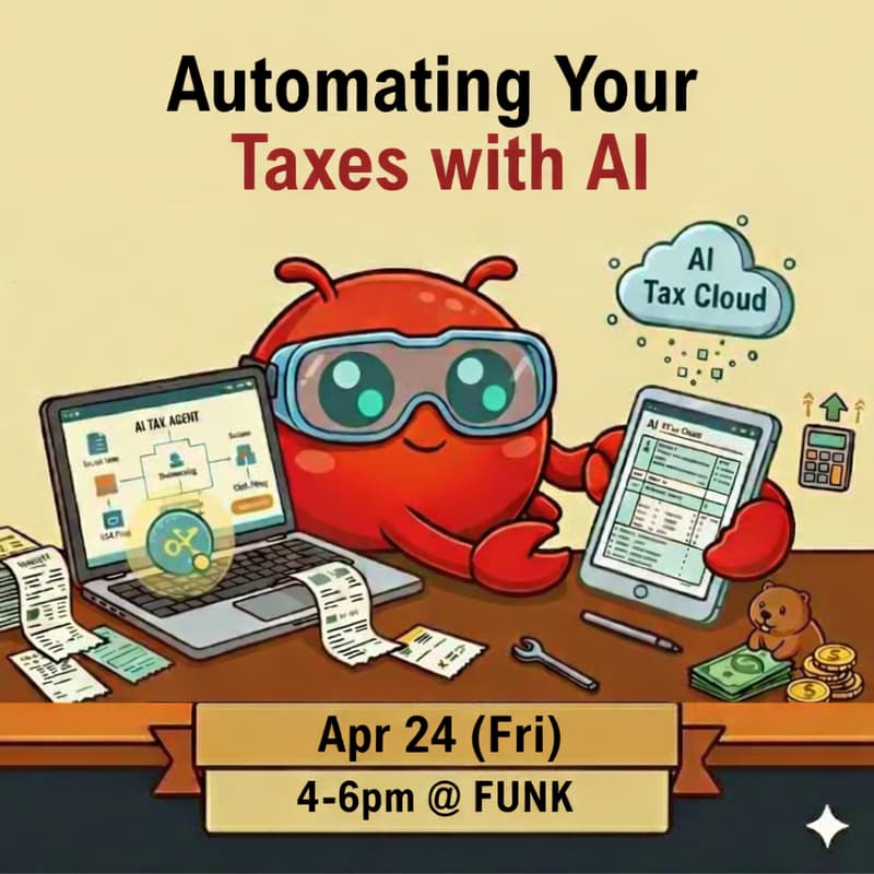 Cover Image for 🦞🦞 Automating Your Taxes with AI (Part 2) 🤖💰 (Community Sharing)