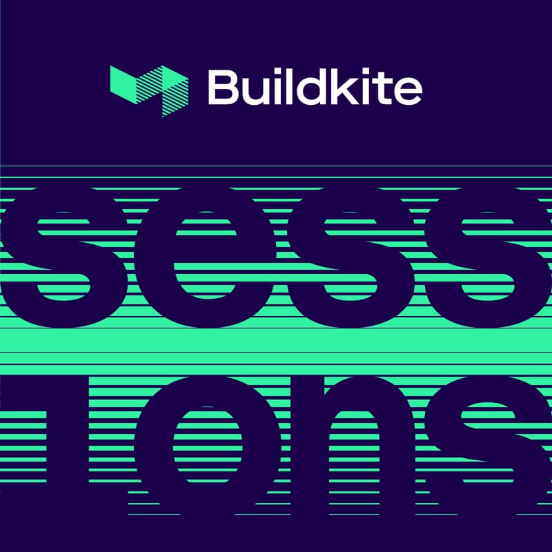 Cover Image for Buildkite Sessions