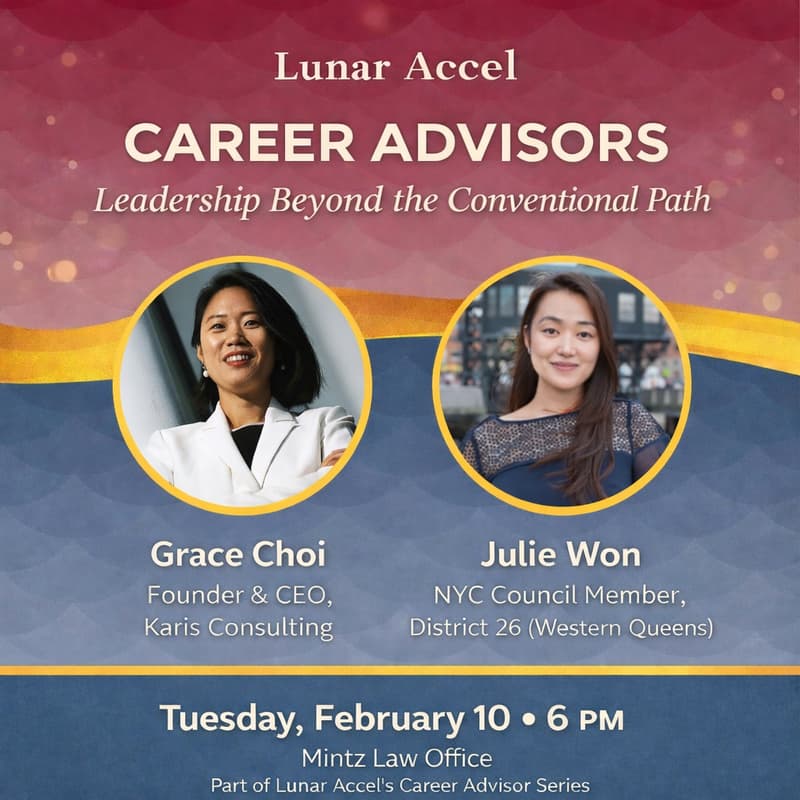 Cover Image for Lunar Accel Fireside Chat - Grace Choi (Karis Consulting) and Julie Won (NYC Council, 26th district)
