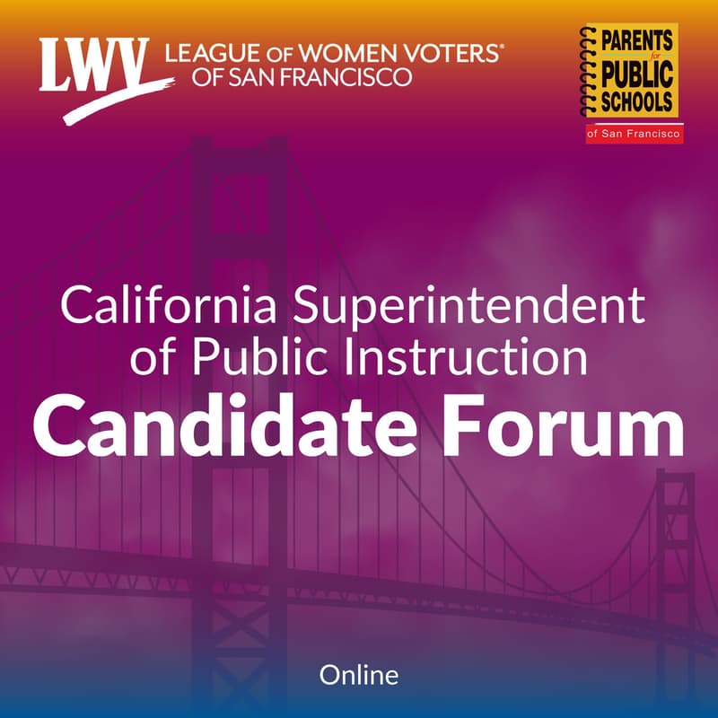 Cover Image for California Superintendent of Public Instruction Candidate Forum